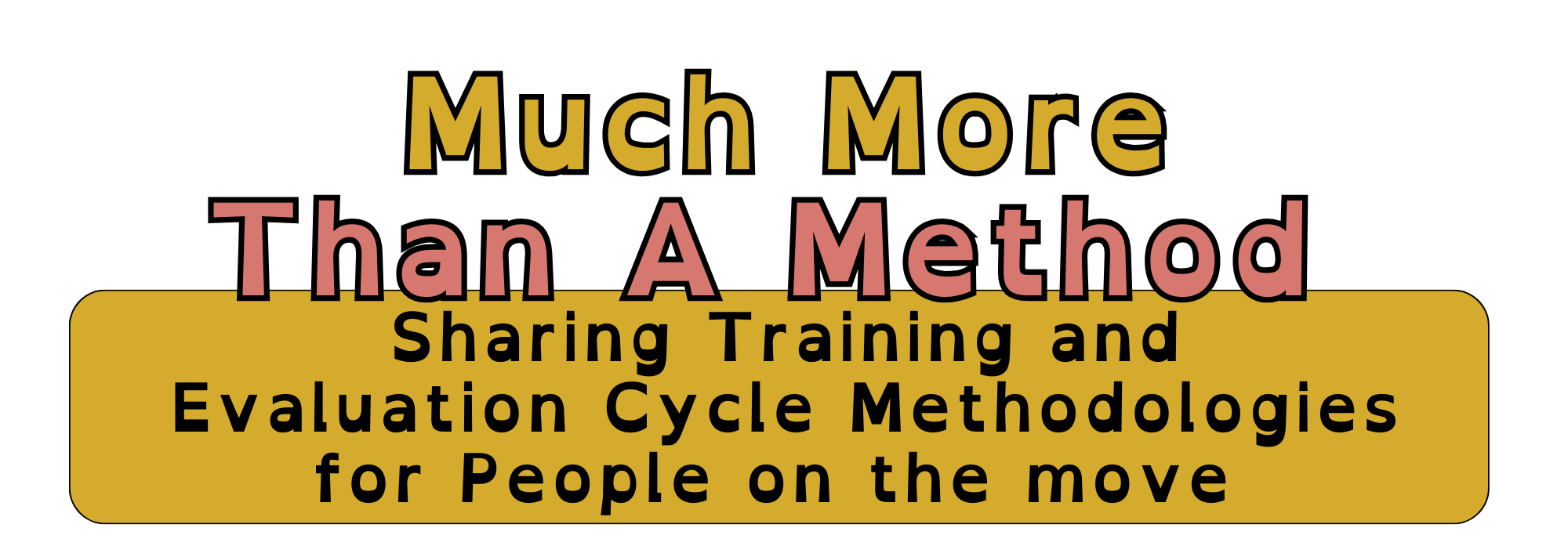 Much More Than A Method